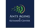 Anti Aging and Ketamine Center