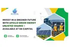 Invest in a Greener Future with Apollo Green Energy Unlisted Shares – Available at SN Capital