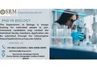 PhD in Biology: Career Scope and Opportunities