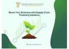 Boost Your Business with Supply Chain Financing Solutions