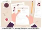Professional CV Writing Service | LearnwithFaiz
