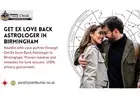 Get Ex Love back Astrologer in Birmingham – Reignite Lost Love
