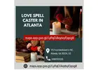 Love Spell Caster in Atlanta