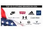 Exploring Excellence: Top 10 Clothing Brands in the USA