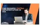 D365 Business Central Implementation in USA | Expert Guidance & Support