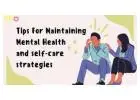 Mental health awareness and self-care strategies