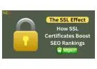 The SSL Effect: How SSL Certificates Boost SEO Rankings