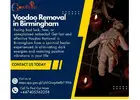 Voodoo Removal in Birmingham – Eliminate Dark Forces and Reclaim Your Life