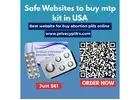 Safe Websites to buy mtp kit in USA