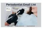Avail customized Periodontist Email List across USA-UK