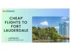 Find the Cheap Flights to Fort Lauderdale| LowTickets| $99