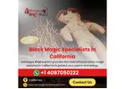 Black Magic Specialists In California