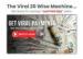 The Viral 20 Wise Machine is turning everyday