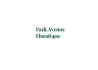 Park Avenue Floratique