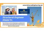Trusted Structural Engineer Miami FL – Expert Solutions for Every Project