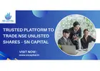 Trusted Platform to Trade NSE Unlisted Shares – SN Capital