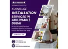 Furniture Installation Services in Abu Dhabi