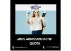 MBBS Admission in NRI Quota – Trustworthy Guidance for Students