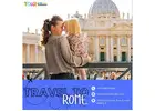 Cherish the Custom-Made Tour of Rome in One Day
