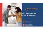 Get Your Ex Love Back in Toronto – Reignite Lost Love & Repair Relationships