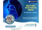 From Allergies to Surgery: Best ENT Doctors in Mumbai You Can Trust