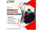 Love Problem Solution Astrologer in Whitefield