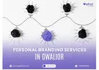 Best Branding Services in Gwalior