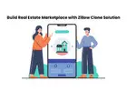 Build Real Estate Marketplace with Zillow Clone Solution