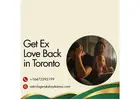 Get Ex Love Back in Toronto – Powerful Love Solutions That Work