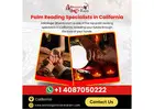 Palm Reading Specialists In California