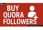 Increase Influence and Credibility with Buy Quora Followers
