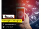 Astrologer in Liverpool – Accurate Readings & Life Solutions