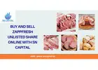 Buy and Sell Zappfresh Unlisted Share Online with SN Capital