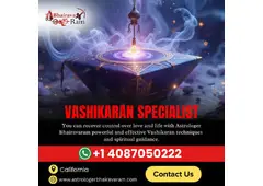 Famous Vashikaran Specialist Astrologer In California