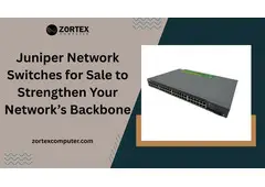 Juniper Network Switches for Sale to Strengthen Your Network’s Backbone