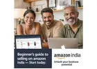 Beginner’s Guide to Selling on Amazon India – Start Today