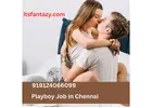 Start Your Career Today with a Flexible Playboy Job in Chennai