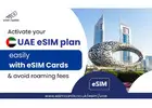 Buy UAE eSIM Online from eSIM Cards – Fast, Affordable & Roaming-Free Plans