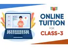 Best Online Tuition for Class 3 to Build Strong Learning Foundation