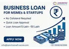 Collateral Free Business Loans – Get ₹5 Lakh to ₹50 Lakh!