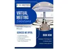 Virtual Meeting Solutions by IA Meetings