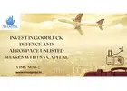 Invest in Goodluck Defence and Aerospace Unlisted Shares with SN Capital
