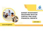 Expert Investment Solutions with SN Capital for Your Financial Growth