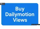 Buy Dailymotion Views and Improve Video Popularity