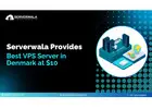 Serverwala provides the Best VPS Server in Denmark at $10