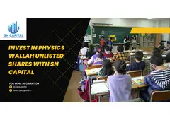 Invest in Physics Wallah Unlisted Shares with SN Capital