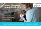 Immediate Relief and Expert Solutions for Emergency Dental Care in Philadelphia You Can Rely On