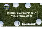 Handicap Calculator Golf – Track Your Scores
