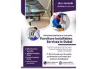Furniture Installation Services in Dubai