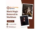 Black Magic Removal in Markham – Eliminate Negative Energies & Spells